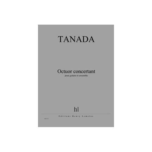 Jobert Tanada - Octuor Concertant - Guitare et Ensemble