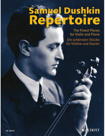 Samuel Dushkin Repertoire - Violon et Piano