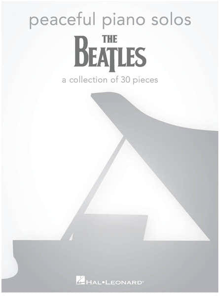 Hal Leonard Peaceful Piano Solos : The Beatles