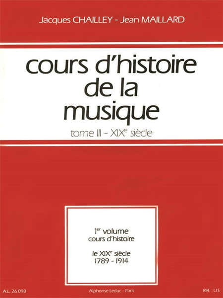Leduc Cours d'histoire de la musique : Tome 3 vol. 1