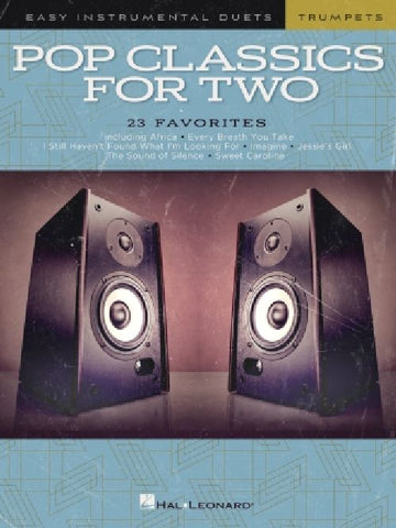 Pop Classics For Two - Easy Duets - Trumpet - 2 Trompettes