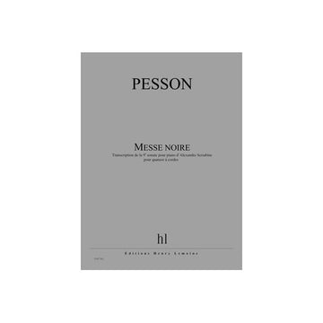 Pesson - Messe Noire - Quatuor À Cordes