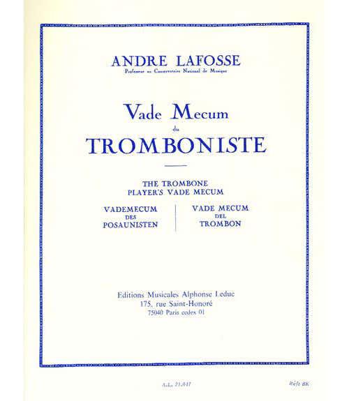 Leduc Lafosse A. - Le Vade Mecum Du Tromboniste