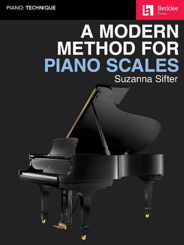 A Modern Method For Piano Scales