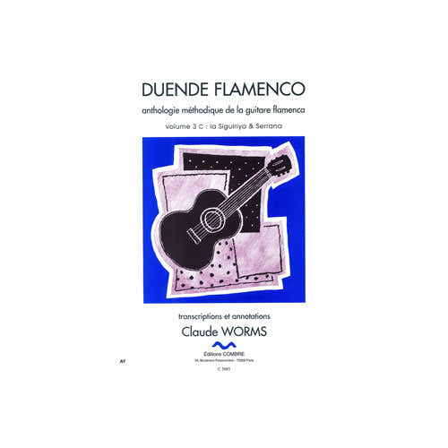 Combre Worms - Duende FLAMENCO-3c: Siguiriya - Guitare Flamenca