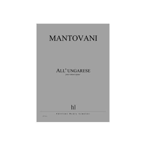 Lemoine Mantovani - All'ungarese - Violon et Piano