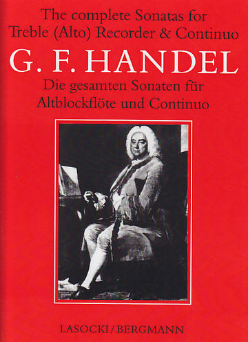 Haendel The Complete Sonatas For Treble (alto) Recorder & Continuo