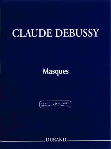 DEBUSSY C. - MASQUES POUR PIANO
