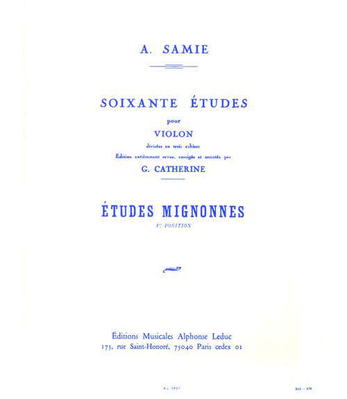 Leduc Samie - 60 Etudes Vol.1 : Etudes Mignonnes Op.31 - Violon