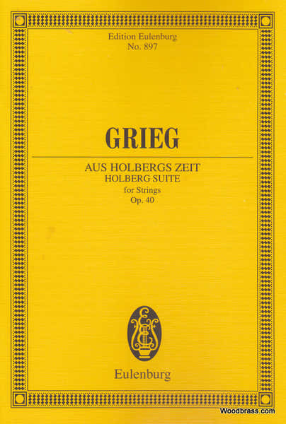 Eulenburg Grieg Edvard - Holberg Suite Op. 40 - Strings