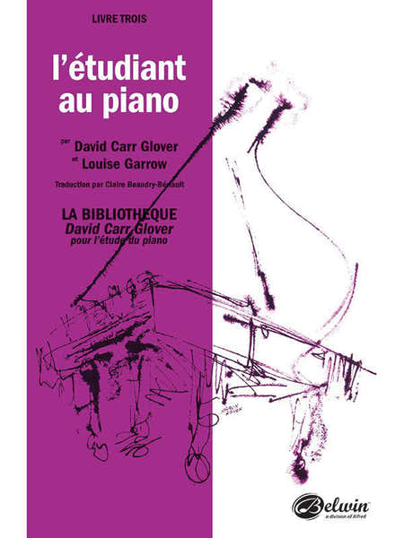 Glover David Carr - Piano Student French Edition Level 3 - Piano