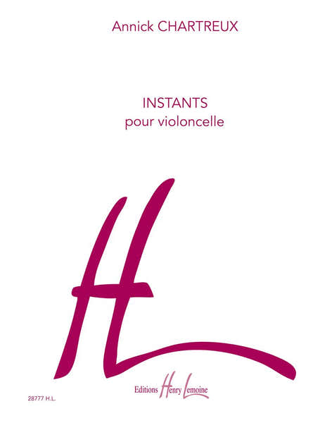 Lemoine Chartreux - Instants - Violoncelle