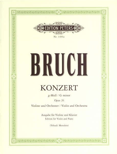 Edition Peters Bruch Max - Concerto No.1 In G Minor Op.26 - Violin And Piano