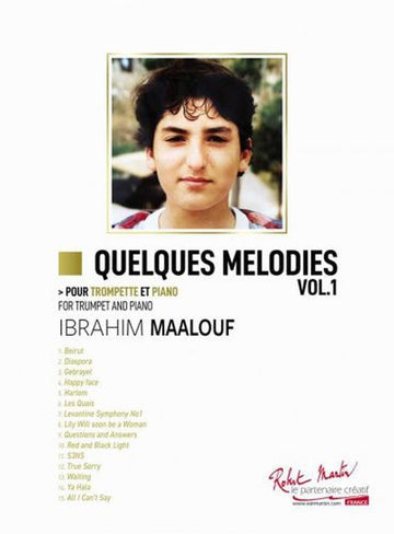 Quelques Mélodies Vol.1 Trompette Et Piano - Maalouf
