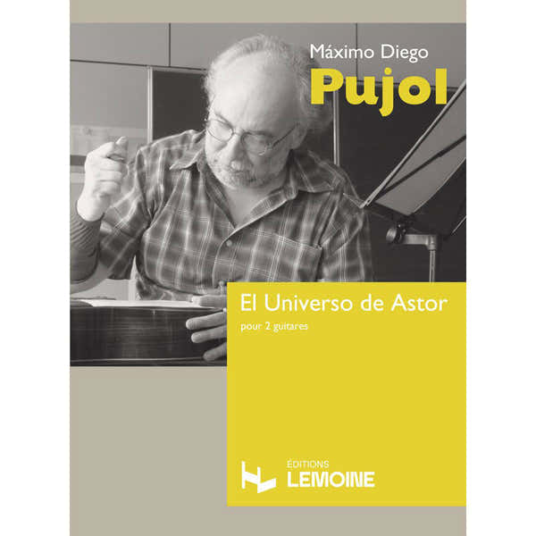 Lemoine Pujol - El Universo De Astor