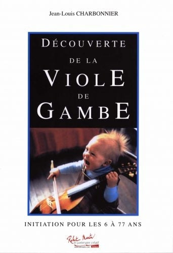 Charbonnier J.L. - Decouverte De La Viole De Gambe