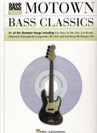 Hal Leonard Motown Bass Classics 21 Songs - Bass Tab