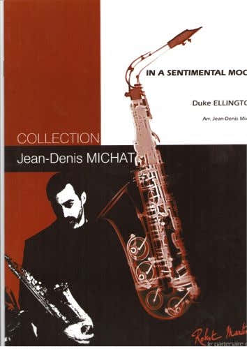 Robert Martin Robert Min Ellington D. Michat J.D. - Michat J.D. - In A Sentimental Mood