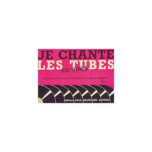 Paul Beuscher Publications Je chante les tubes 1