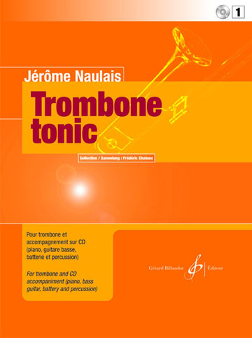Naulais Jerome - Trombone Tonic Vol.1 + CD