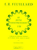 Feuillard Louis R. - Jeune Violoncelliste (le) Vol.1b