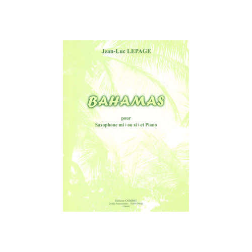 Combre Lepage - Bahamas - Saxophone Mib Ou Sib et Piano