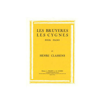 Classens - Les Bruyères - Les Cygnes - Piano