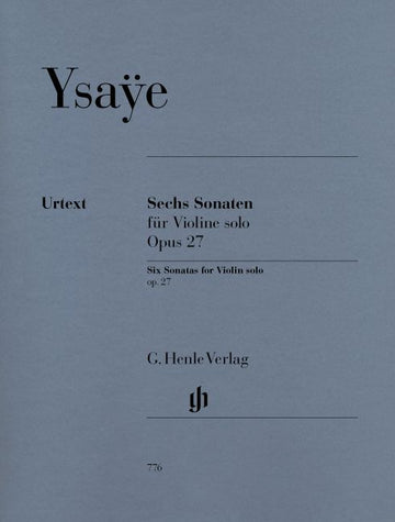 Ysaye E. - Six Sonatas For Violin Solo Op. 27