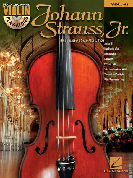 Hal Leonard Johann Strauss JR - Violin Play Along Vol.41