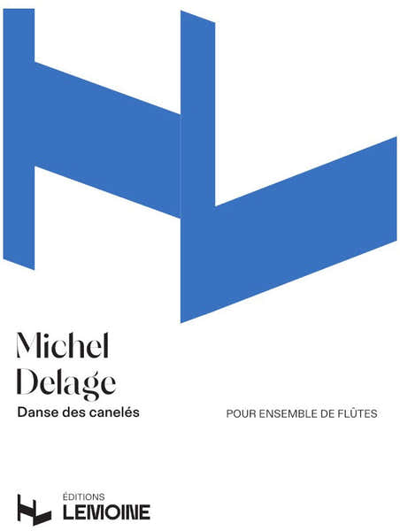 Lemoine Delage M. - Danse des Canelés