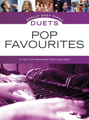 REALLY EASY PIANO DUETS - POP FAVOURITES - PIANO DUET