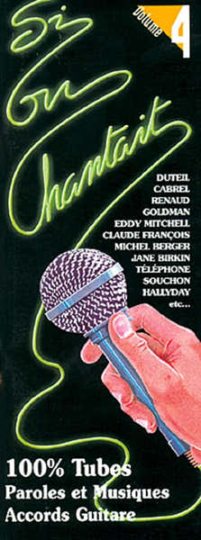 Musicom Si On Chantait Vol. 4 - Paroles et Accords