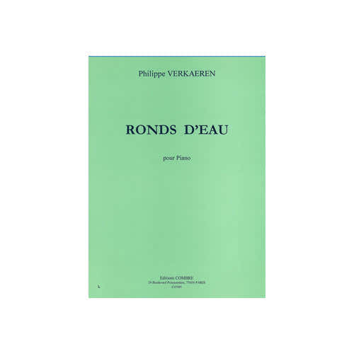 Combre Verkaeren Philippe - Ronds D'eau - Piano