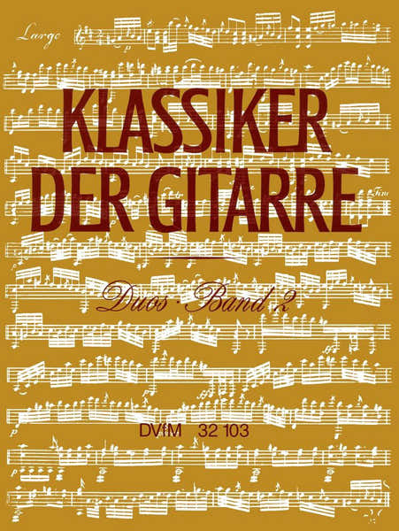 Klassiker Der Gitarre. Duos 2 - Guitar