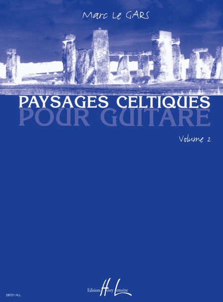 Lemoine Le Gars Marc - Paysages Celtiques Vol.2 - Guitare