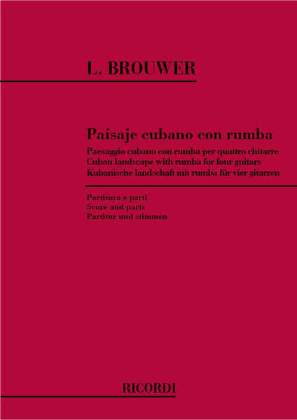 Brouwer L. - Paisaje Cubano Con Rumba - 4 Guitares