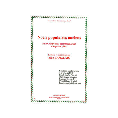Combre Langlais - Noëls Populaires Anciens - Choeur et Orgue Ou Piano