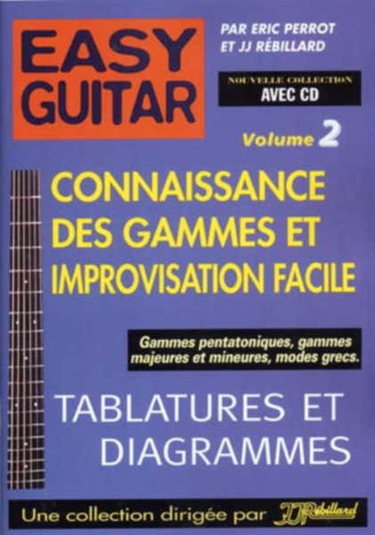 Jjrebillard Easy Guitar Vol.2 Gammes et Impro + CD