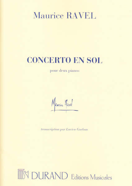 Durand Ravel Maurice - Concerto En Sol - 2 Pianos