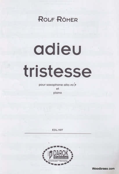 Darok Edition Romer Rolf - Adieu Tristesse - Saxophone Alto & Piano
