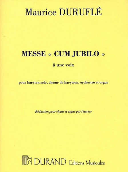 Durand Durufle M. - Messe Cum Jubilo - Chant et Orgue