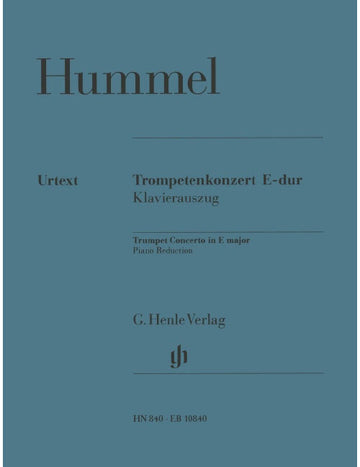 Hummel Johann Nepomuk - Trompetenkonzert E-dur - Trompette And Piano