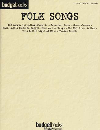 BUDGETBOOKS FOLK SONGS - PVG