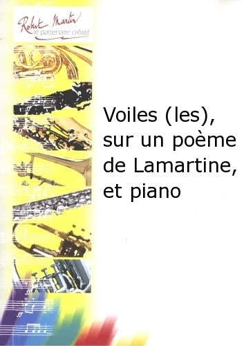 Robert Martin Robert Min Boutry R. - Voiles (Les) Sur Un E De Lamine Et Piano