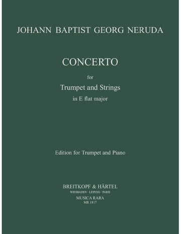 Neruda - Concerto E Flat Major - Trompette et Strings