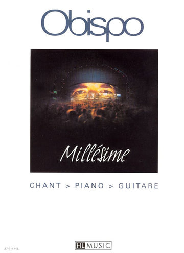 Obispo - Millésime - Chant et Piano
