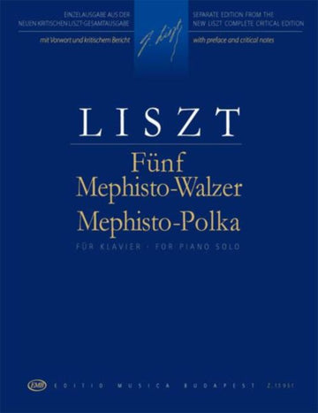 Liszt F. - Five Mephisto Walzer & Mephisto Polka - Piano