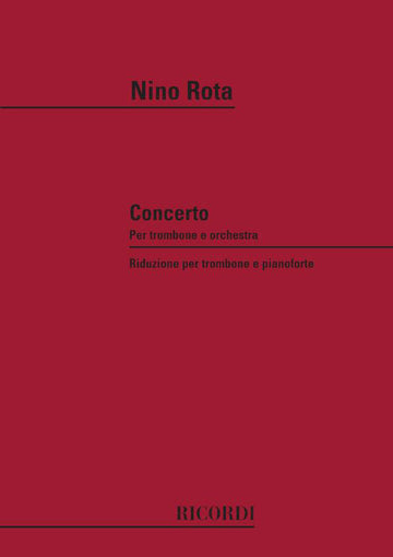 Rota N. - Concerto Per Trombone E Orchestra - Trombone et Piano