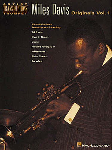 Hal Leonard Davis Miles - Originals Volume 1 Artist Transcriptions Series - Trumpet