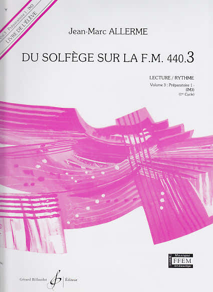 Du Solfège Sur La FM 440.3 Lecture Et Rythme Élève - Allerme